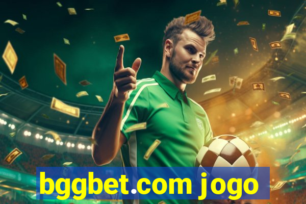 bggbet.com jogo